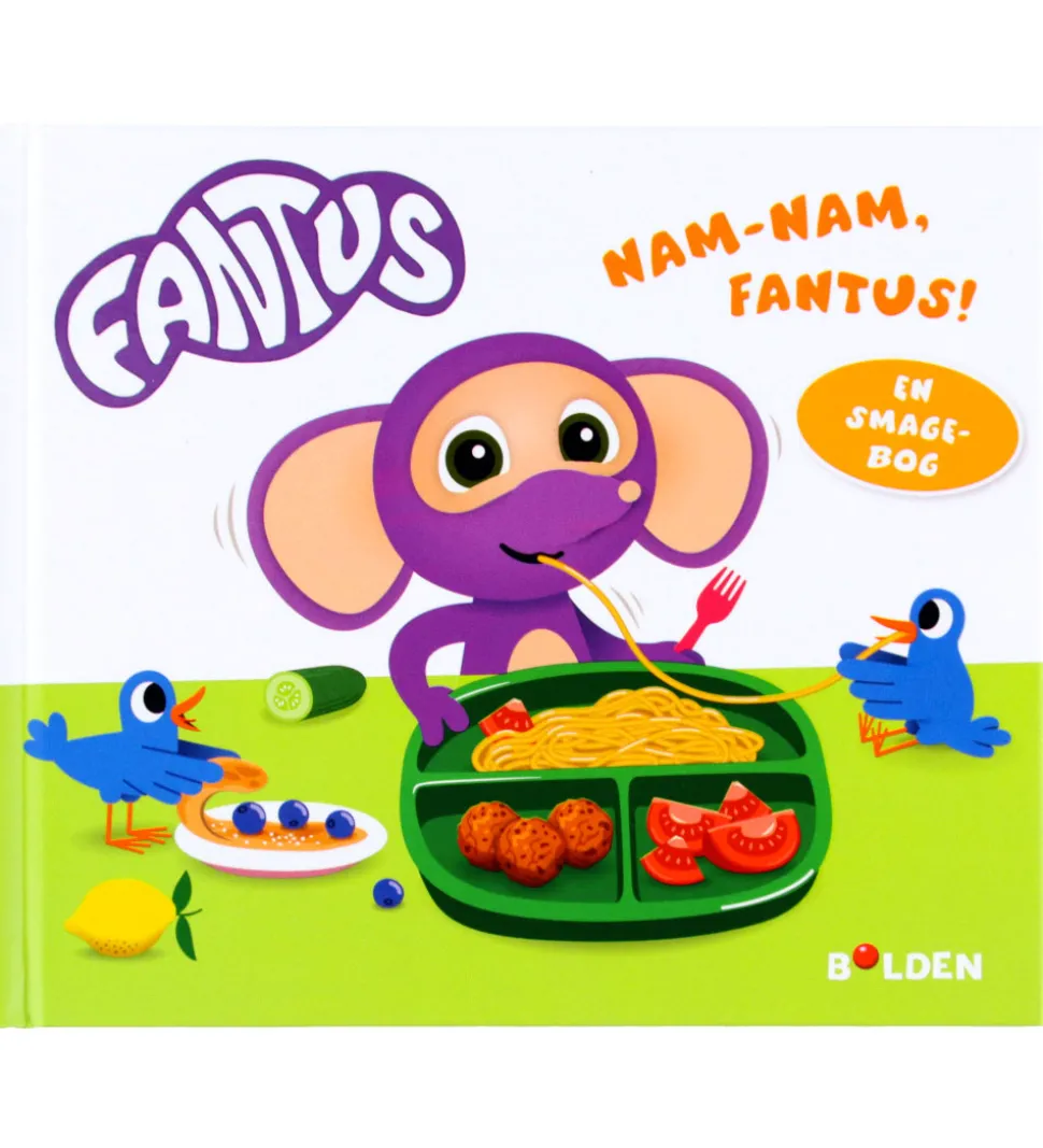Forlaget Bolden Billedbog - Nam-Nam, Fantus! - En Smage Bog