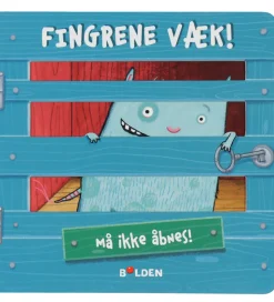 Forlaget Bolden Bog - Fingrene væk! Må ikke åbnes!