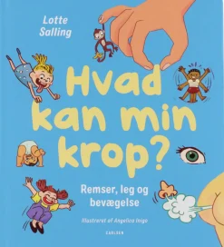 Forlaget Carlsen Bog - Hvad Kan Min Krop?